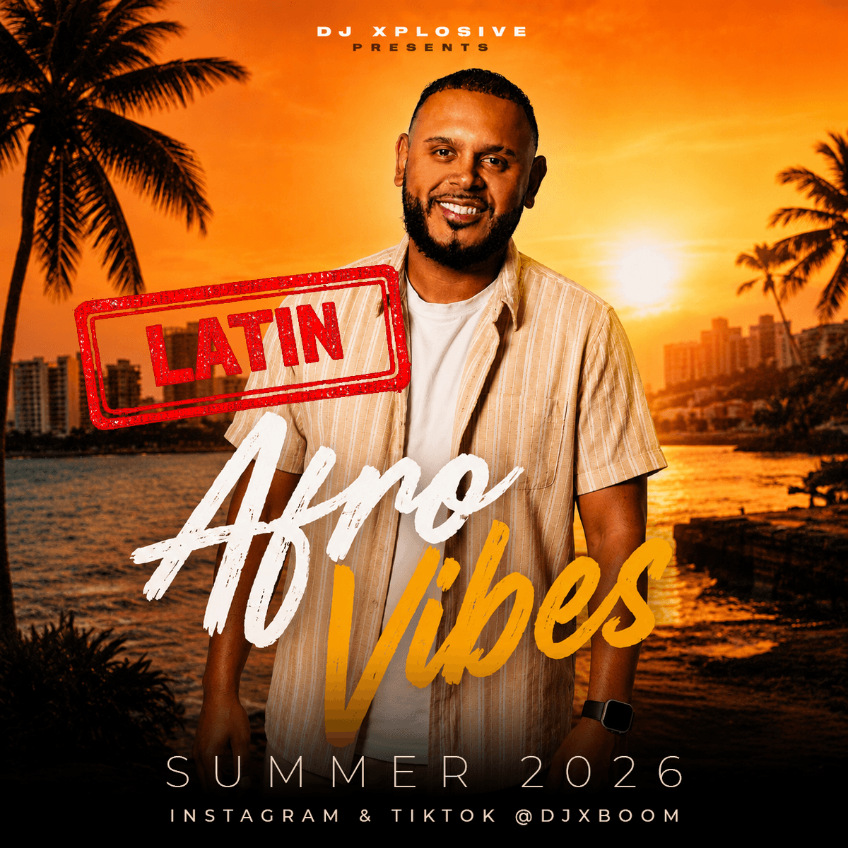 Latin Afro Vibes Mix Summer 2026