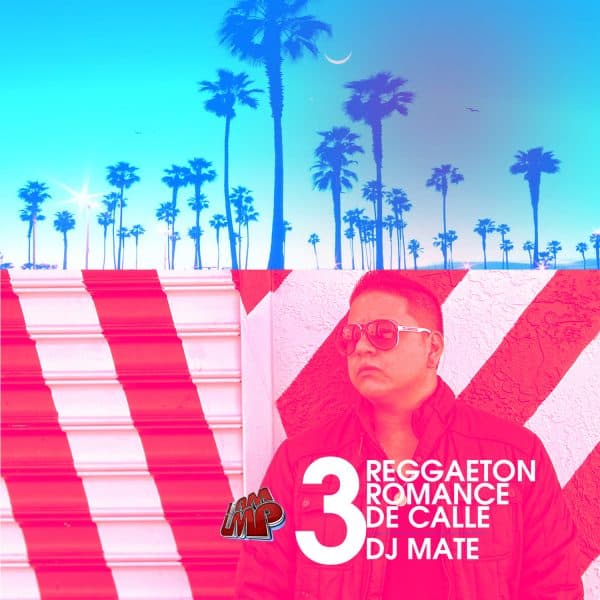 Reggaeton Romance De Calle 3 Mixtape (2014)