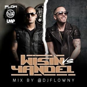 Wisin Y Yandel Mix March 2016