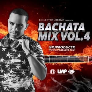 Bachata Mix Volume 4 March 2016