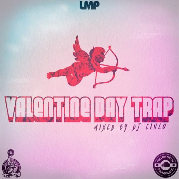 Valentine Day Trap Mix February 2017