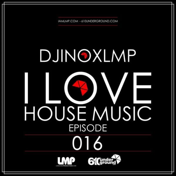 I Love House Music Volume 16