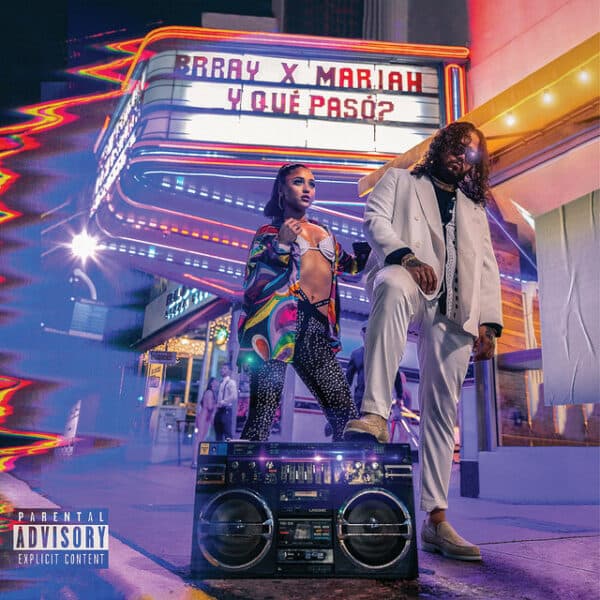 Brray Feat. Mariah - Y Que Paso