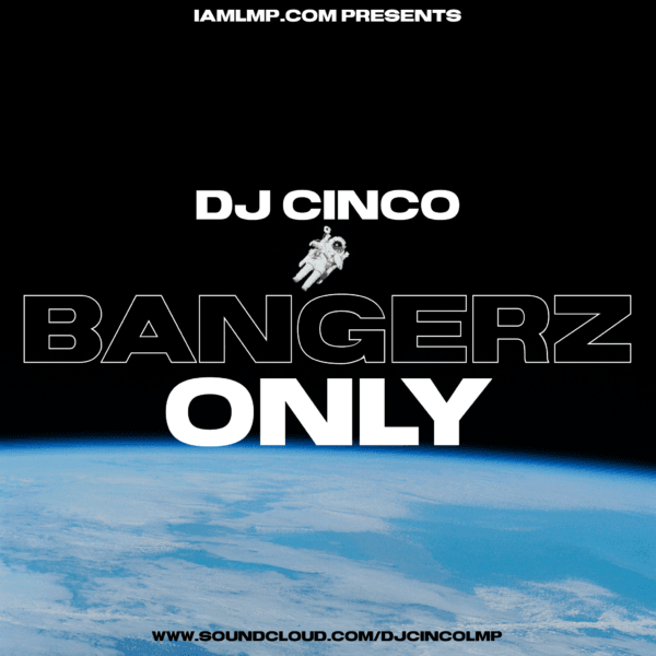 LMP Mixes 0248 : Hip-Hop Bangerz Only
