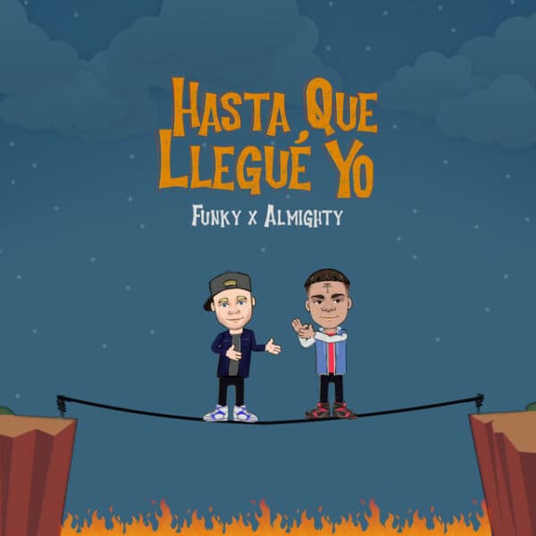 Hasta Que Llegue Yo