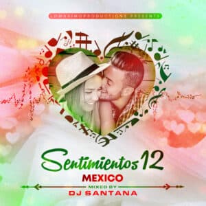 Sentimientos 12 Mexico (2020)