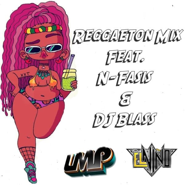 N-Fasis Vs. DJ Blass Reggaeton Mix
