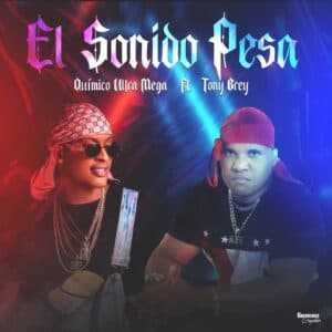 El Sonido Pesa
