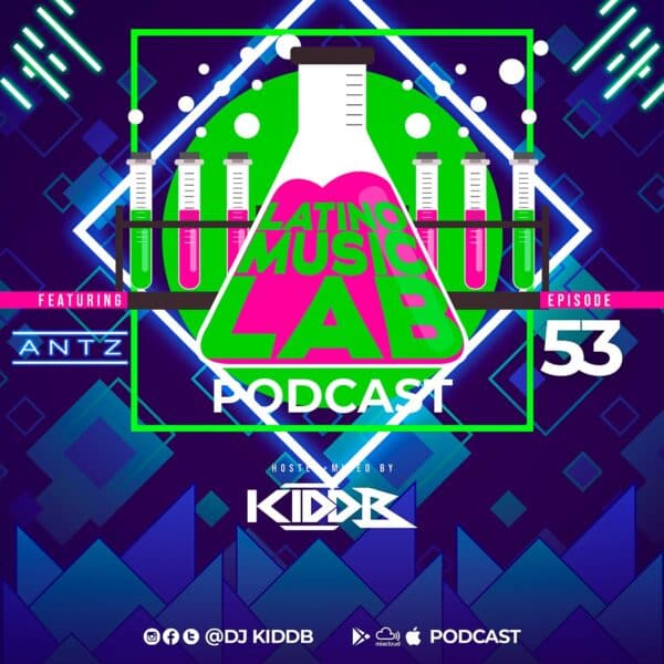 Latino Music Lab Podcast Episode 0053