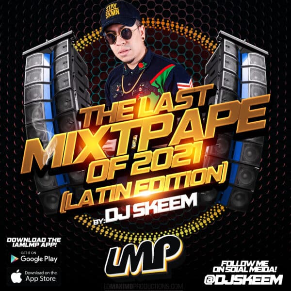LMP Mixes 0372 : Last Mixtape of 2021 (Latin Edition) : Download LMP DJ In The App Store