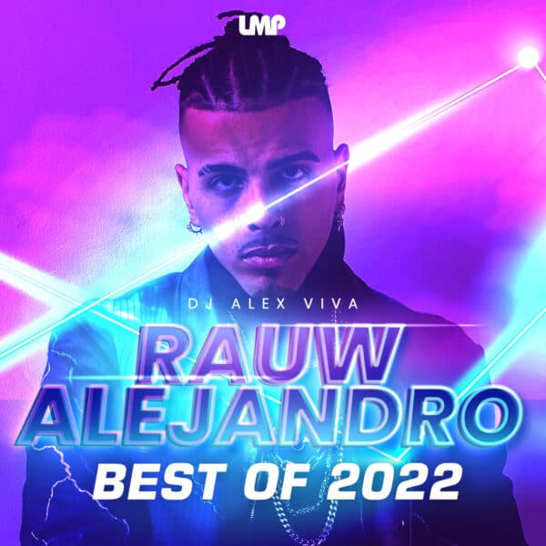 LMP Mixes 0378 : Rauw Alejandro Exitos : Download LMP DJ In The App Store
