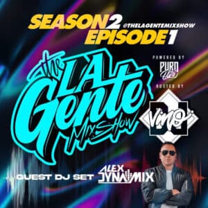 La Gente Mix Show 2022