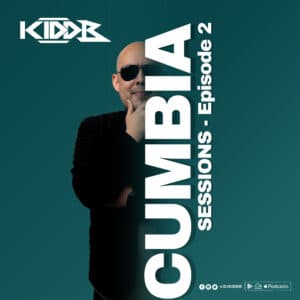Cumbia Sessions Episode 02