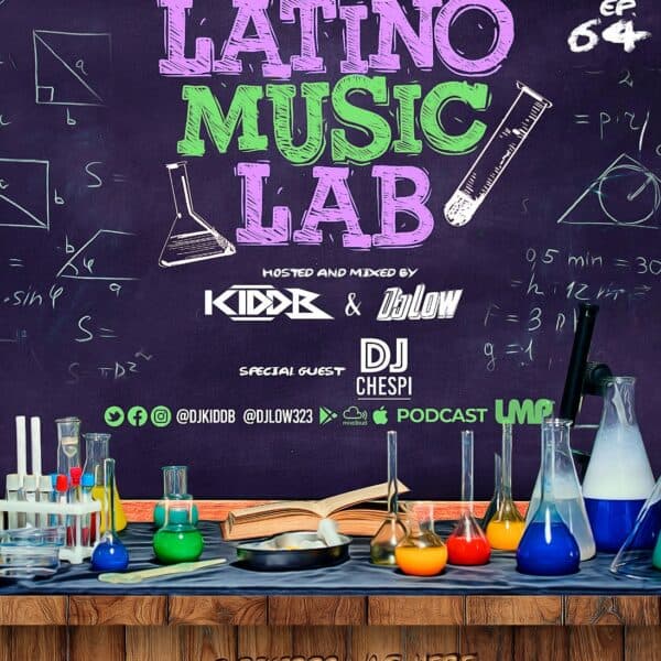 Latino Music Lab Podcast Episode 0064