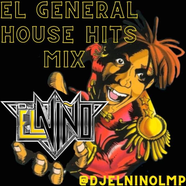 El General House Hits Mix