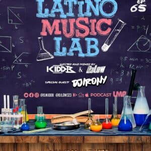 Latino Music Lab Podcast Episode 0065