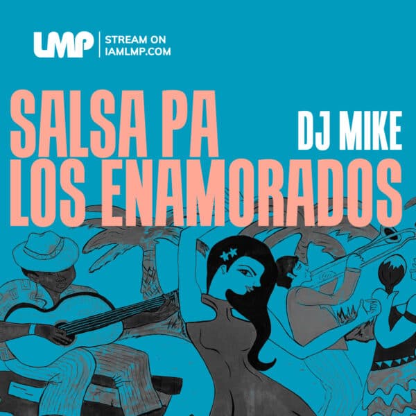 LMP Mixes 0454 : Salsa Pa Los Enamorados Mix : Download LMP DJ In The App Store