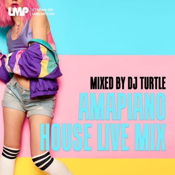 LMP Mixes 0495 : Amapiano House Live Mix