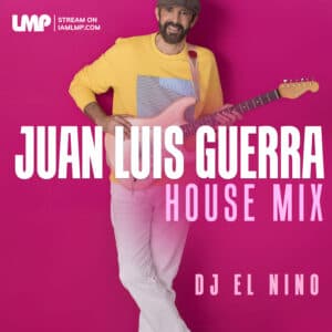 Juan Luis Guerra House Mix : Merengue Meets House Fusion