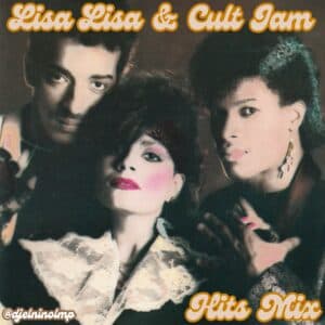 Lisa Lisa & Cult Jam Hits Mix
