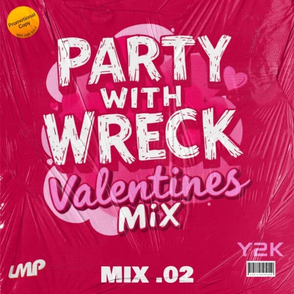 Party With Wreck Part 02