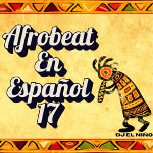 Afrobeat En Espanol 17