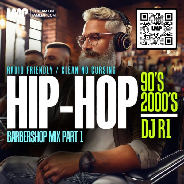 Barbershop Hip-Hop Mix Part 1: 90's & 2000's Vibes (Clean)