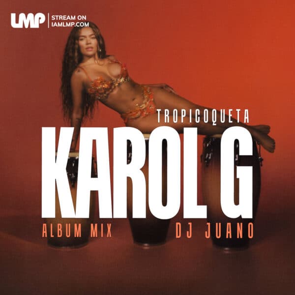 Karol G Tropicoqueta Album Mix | Latina Foreva, Si Antes Te Hubiera Conocido