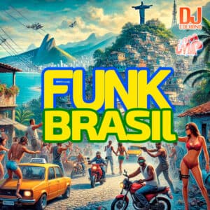 Brazilian Baile Funk Mix 2025