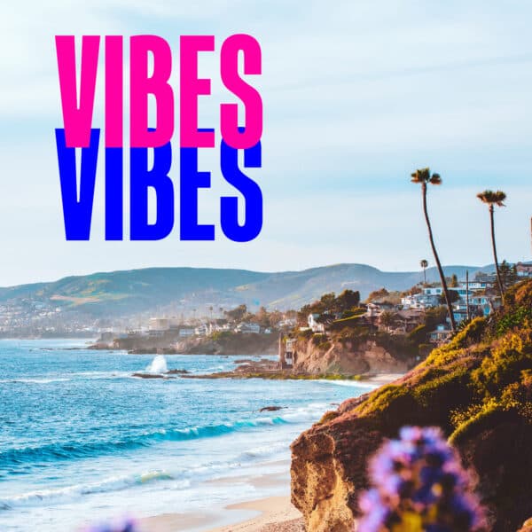 Just Vibes Mixes