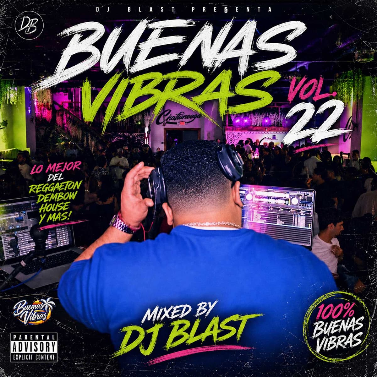 BUENAS VIBRASSSS Volume 22 (Salsa, Bachata, Reggaeton, Urbana)
