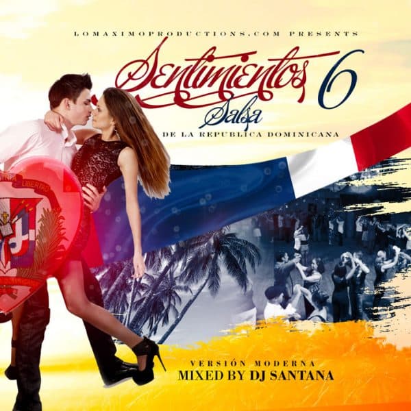 Sentimientos 6 Salsa Dominicana (Versión Mordena) (2013)