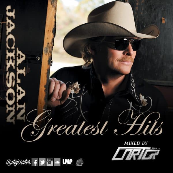 Alan Jakson Greatest Hits Mixtape (2015)