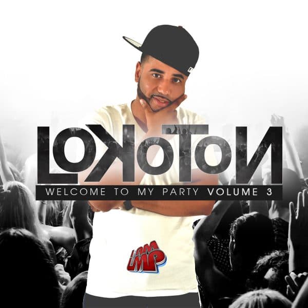 Welcome To My Party Volume 3 (2014)