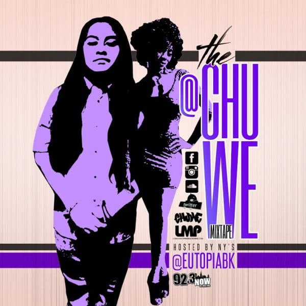 The C.H.U.W.E Mixtape Hosted By Eutopia (2013)