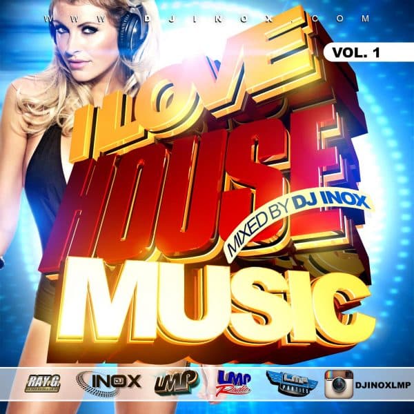 I Love House Music Volume 1 (2013)