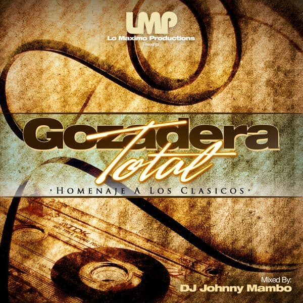 Gozadera Total Homenaje A Los Clasicos Mixtape (2014)
