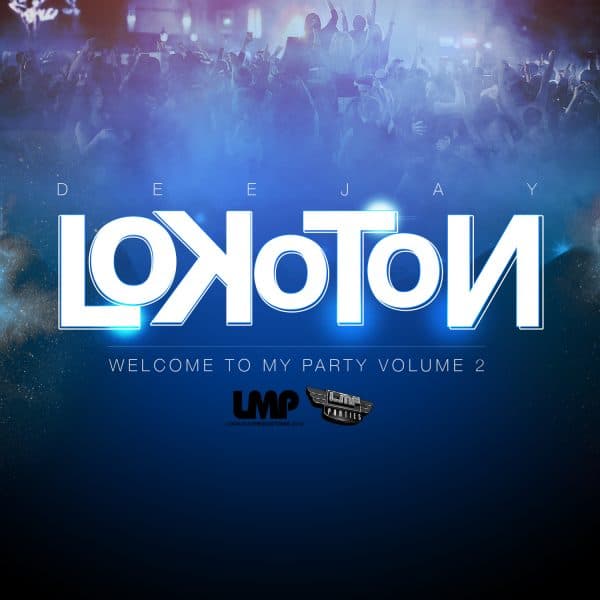 Welcome To My Party Volume 2 (2014)