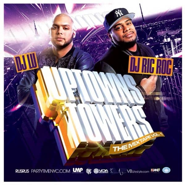 Uptowns Towers The Mixtape Volume 1 (2013)