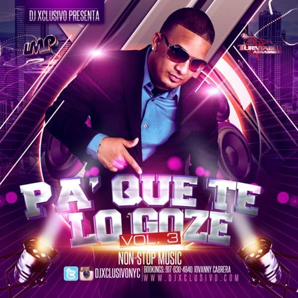Pa Que Te Lo Goze Volume 3 (2012)