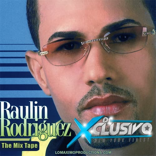 Raulin Rodriguez Mixtape (2014)