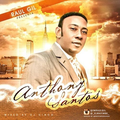 Anthony Santos Mixtape (2013)