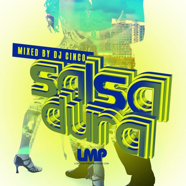 Salsa Dura Mixtape (2013)