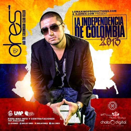 La Independencia De Colombia Mixtape (2013)