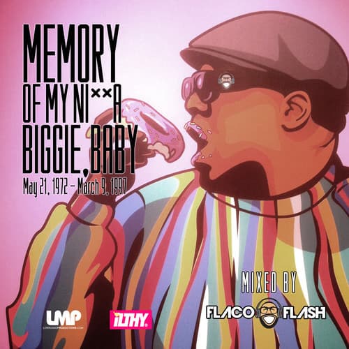 Memory Of My Nigga Biggie, Baby (2013)