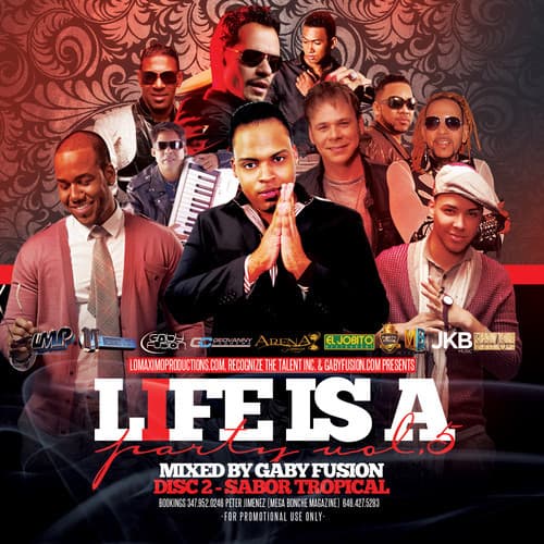 Life Is A Party Volume 5 Tropical (2013)