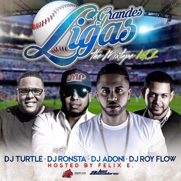 Grandes Liga Volume 1 Mixtape (2015)