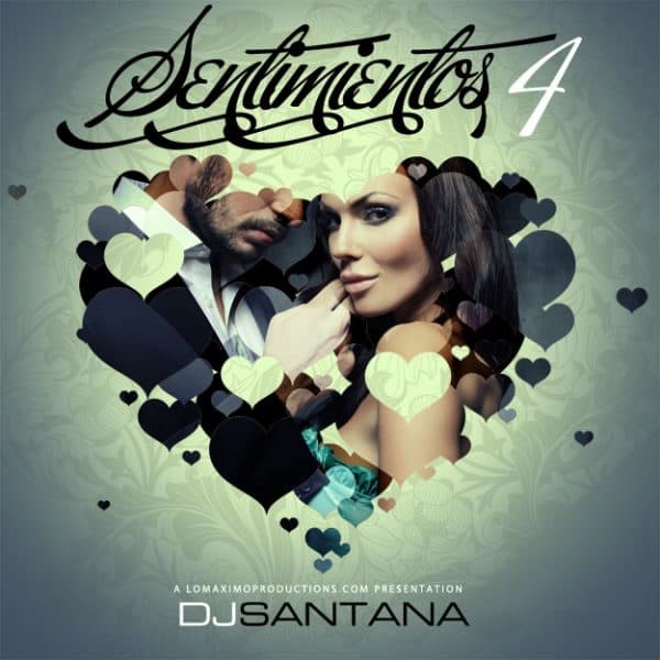 Sentimientos 4 Mixtape (2012)