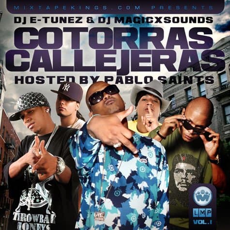 Cotorra Callejeras Mixtape Volume 1