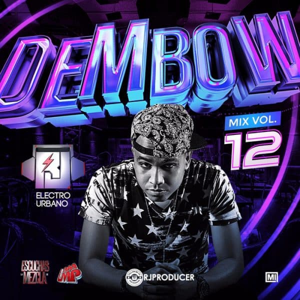 Dembow Mix Volume 12 February 2016